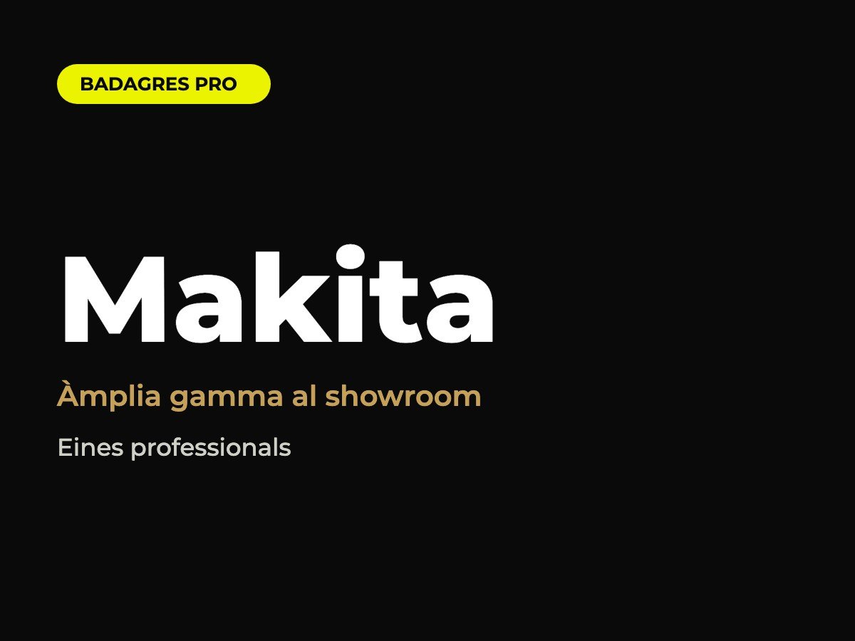 Gamma Makita · Badagres Pro
